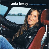 Purchase Lynda Lemay - Un Paradis Quelque Part