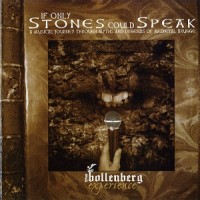 Purchase The Bollenberg Experience - If Only Stones Could Speak