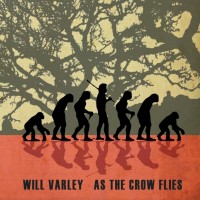 Purchase Will Varley - As The Crow Flies (Explicit)