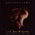 Buy Gaspar Almos - Szent Anna To Legendaja Mp3 Download
