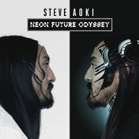 Purchase Steve Aoki - Neon Future Odyssey