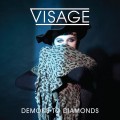 Buy Visage - Demons To Diamonds Mp3 Download