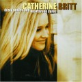 Buy Catherine Britt - Dusty Smiles and Heartbreak Cures Mp3 Download