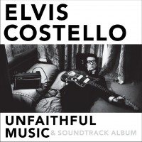 Purchase Elvis Costello - Unfaithful Music & Soundtrack Album CD2