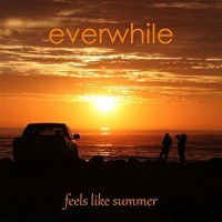 Purchase Everwhile - Feels Like Summer