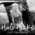 Buy Hali Hicks - Can't Hide Country Mp3 Download