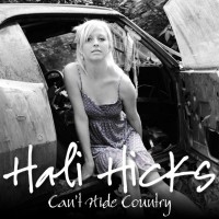 Purchase Hali Hicks - Can't Hide Country