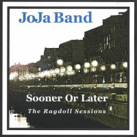 Purchase Joja Band - Sooner Or Later (Compilation)