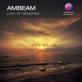 Buy Ambeam - Land Of Memories Mp3 Download