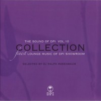 Purchase VA - The Sound Of DPI Collection Vol. 10 (Selected by DJ Ralph Rosenbaum)