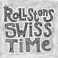 Purchase The Rollstons - Swiss Time