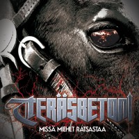 Purchase Teräsbetoni - Missä Miehet Ratsastaa (EP)