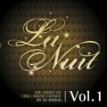 Buy VA - La Nuit The Finest Of Chill House Lounge 1 CD1 Mp3 Download