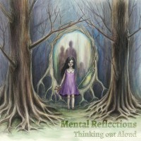 Purchase Mental Reflections - Thinking Out Aloud