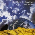 Buy Brother To Brother - Brother To Brother Mp3 Download
