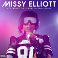 Buy Missy Elliott - WTF (Where They From) (Feat. Pharrell Williams) Mp3 Download