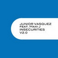 Purchase Junior Vasquez - Insecurities V2.0 (Feat. Maxi J) (CDR)