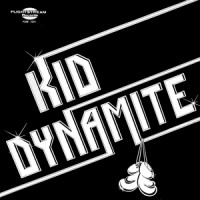 Purchase Kid Dynamite - Kid Dynamite (On Flightstream) (Vinyl)