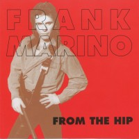 Purchase Frank Marino - From The Hip