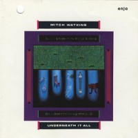 Purchase Mitch Watkins - Underneath It All