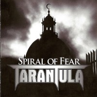 Purchase Tarantula - Spiral Of Fear (Limited Edition)