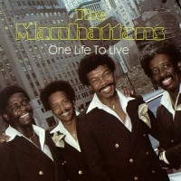 Purchase The Manhattans - One Life To Live