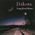 Buy Dakota (AOR) - Long Road Home Mp3 Download