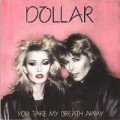 Buy Dollar - You Take My Breath Away (VLS) Mp3 Download