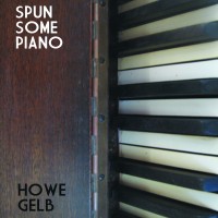 Purchase Howe Gelb - Spun Some Piano