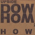 Buy Howe Gelb - Upside Down Home 2007 - Return To San Pedro Mp3 Download