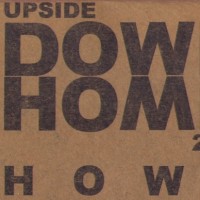 Purchase Howe Gelb - Upside Down Home 2007 - Return To San Pedro