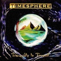 Purchase Timesphere - Tranquility To Tempest