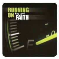 Purchase Ray Lyell - Running On Faith