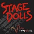 Buy Stage Dolls - Drive For Life (CDS) Mp3 Download