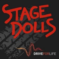 Purchase Stage Dolls - Drive For Life (CDS)