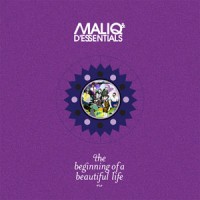 Purchase Maliq & D'essentials - The Beginning Of A Beautiful Life (EP)