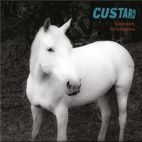 Purchase Custard - Come Back, All Is Forgiven