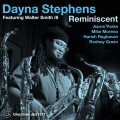 Buy Dayna Stephens - Reminiscent Mp3 Download