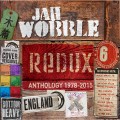 Buy Jah Wobble - Redux - Anthology 1978 - 2015 CD2 Mp3 Download