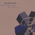 Buy The Gathering - Tg25 Diving Into The Unkown CD1 Mp3 Download