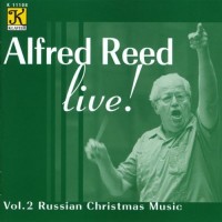 Purchase Alfred Reed - Alfred Reed Live! Vol. 2: Russian Christmas Music