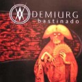 Buy Demiurg - Bastinado Mp3 Download