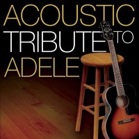 Purchase Guitar Tribute Players - Acoustic Tribute To Adele