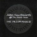 Buy John Southworth - The Pillowmaker Mp3 Download