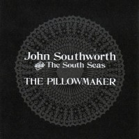 Purchase John Southworth - The Pillowmaker