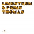 Buy Lindstrom & Prins Thomas - Lindstrom & Prins Thomas Mp3 Download