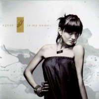 Purchase Agnes Monica - Agnes Is My Name