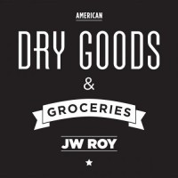 Purchase JW Roy - Dry Goods & Groceries