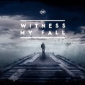 Buy Witness My Fall - Rise Mp3 Download