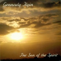 Purchase Gennady Ilyin - The Sun Of The Spirit